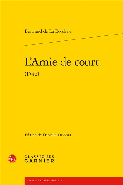 L'amie de court (1542)