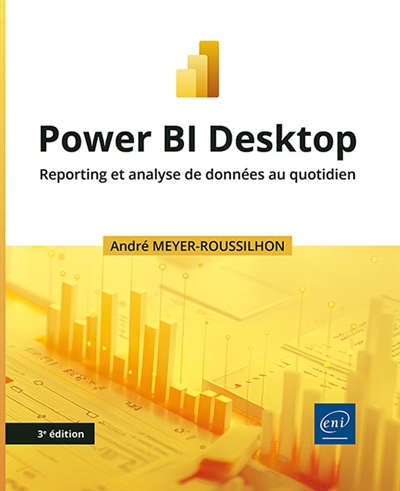 Power BI Desktop : reporting et analyse de données au quotidien