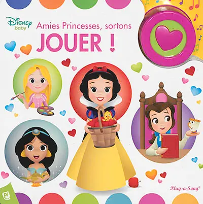 Disney baby : amies princesses, sortons jouer !