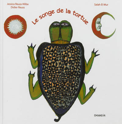 Le songe de la tortue : un conte traditionnel d'Afrique