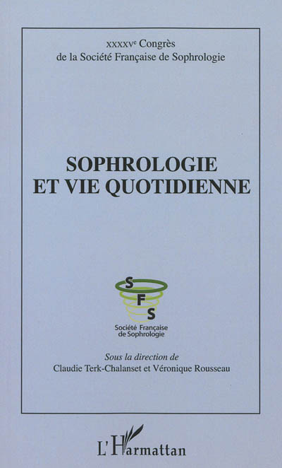 Sophrologie et vie quotidienne