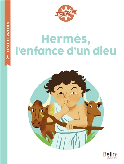 Hermès, l'enfance d'un dieu