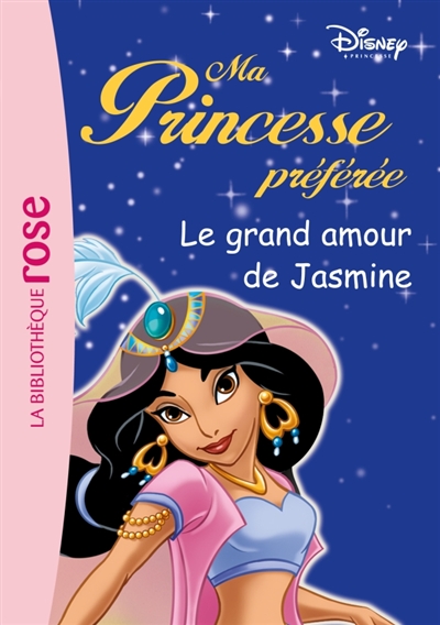 Ma princesse préferée, Le grand amour de Jasmine