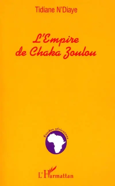 L'Empire de Chaka Zoulou