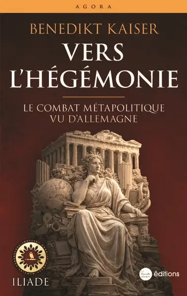 Vers l'hégémonie : le combat métapolitique vu d'Allemagne