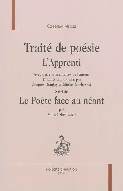 Traité de poésie : l'apprenti. Le poète face au néant