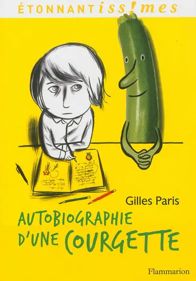 Autobiographie d'une courgette