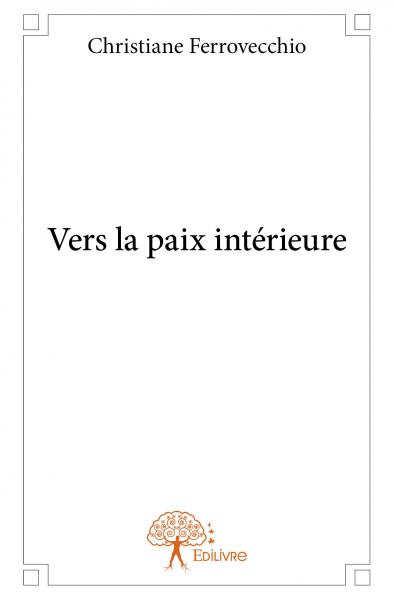 Vers la paix intérieure