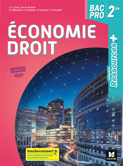 Economie droit 2de bac pro : nouveau programme 2019