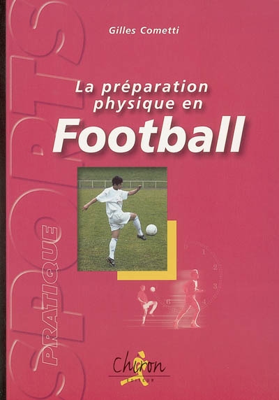 La préparation physique en football
