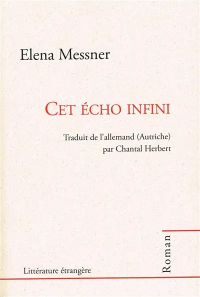 Cet écho infini