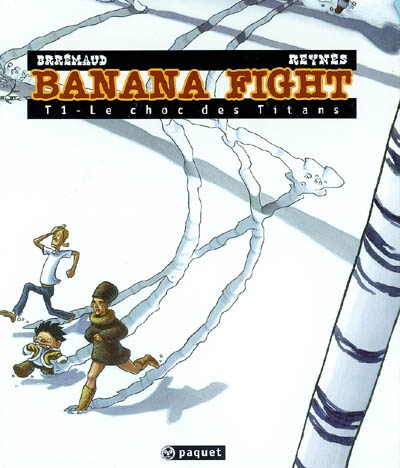 Banana fight. Vol. 1. Le choc des Titans