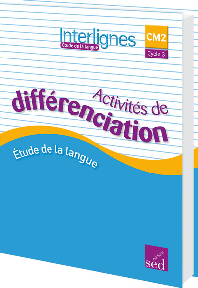 Interlignes CM2, cycle 3 :...