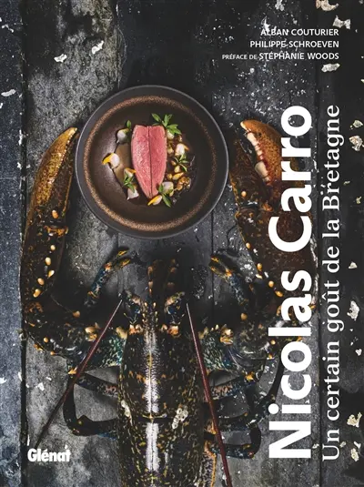 Nicolas Carro, Carantec : un certain goût de la Bretagne