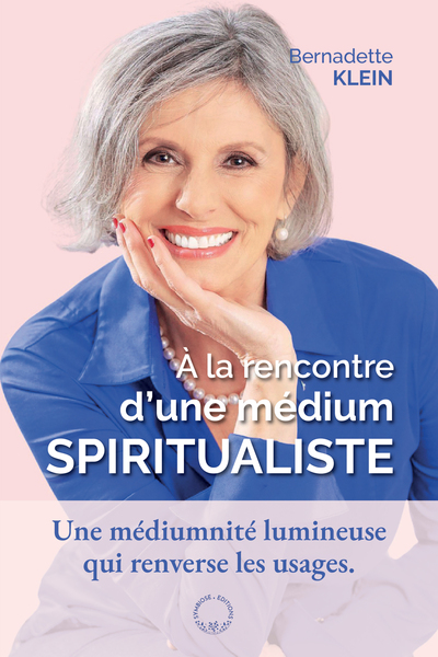 A la rencontre d'une médium spiritualiste : une médiumnité lumineuse qui renverse les usages