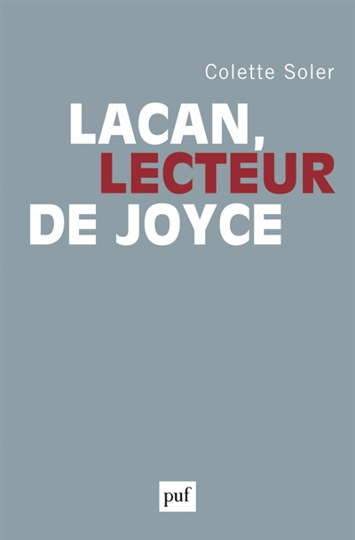 Lacan, lecteur de Joyce