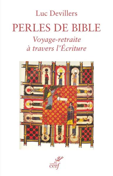 Perles de Bible : voyage-retraite à travers l'Ecriture