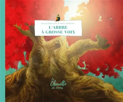 L'arbre à grosse voix