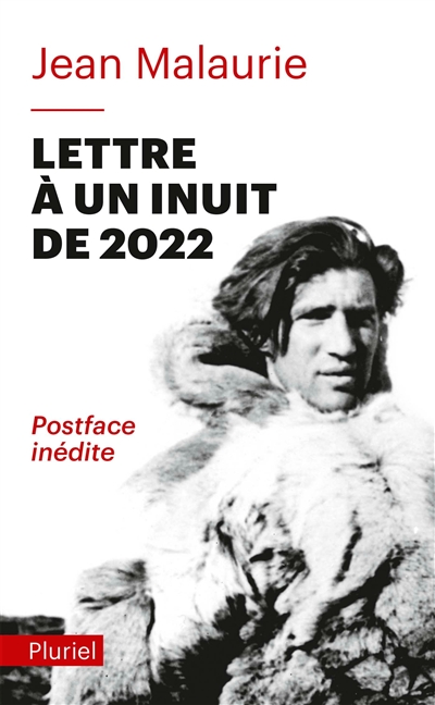 Lettre à un Inuit de 2022 : un regard angoissé sur le destin d'un peuple