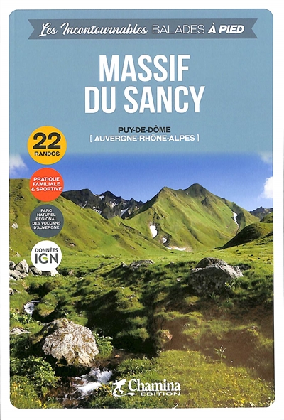 Massif du Sancy : Puy-de-Dôme (Auvergne-Rhône-Alpes) : 22 randos