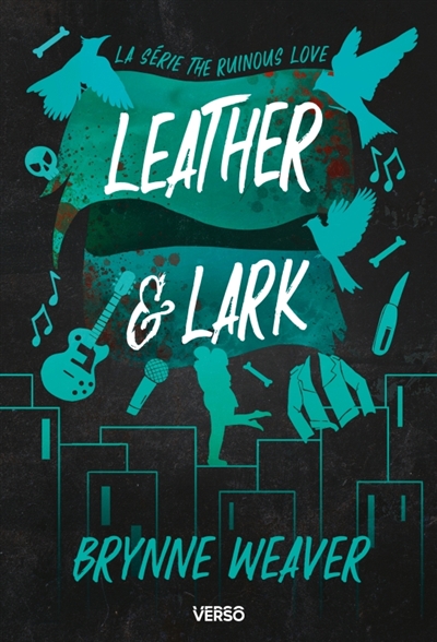 The ruinous love. Leather & Lark