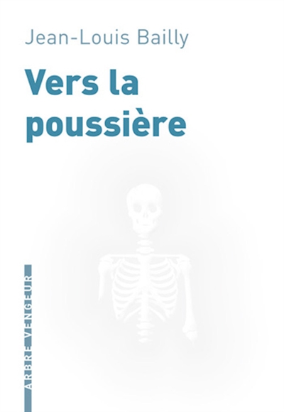 Vers la poussière