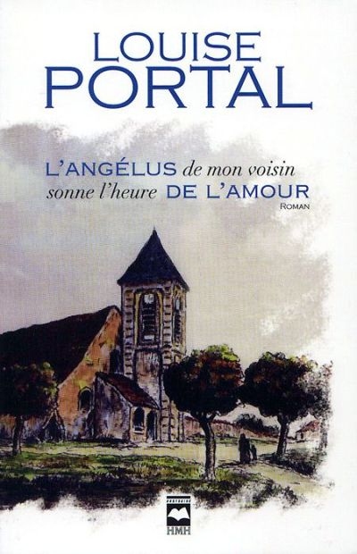 L'angélus de mon voisin sonne l'heure de l'amour