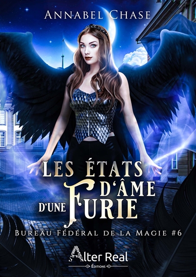 Les états d'âme d'une furie : Bureau Fédéral de la Magie #6