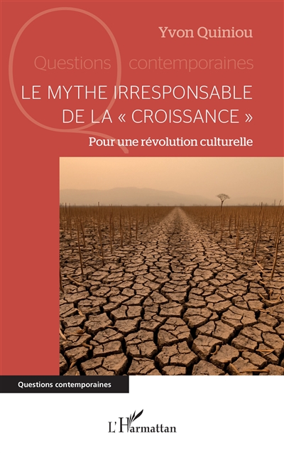 Le mythe irresponsable de...