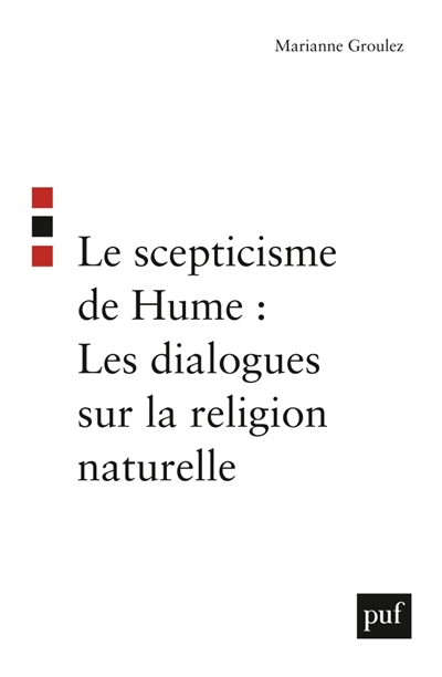 Le scepticisme de Hume : les Dialogues sur la religion naturelle