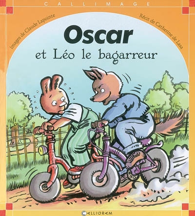 Oscar et Léo le bagarreur