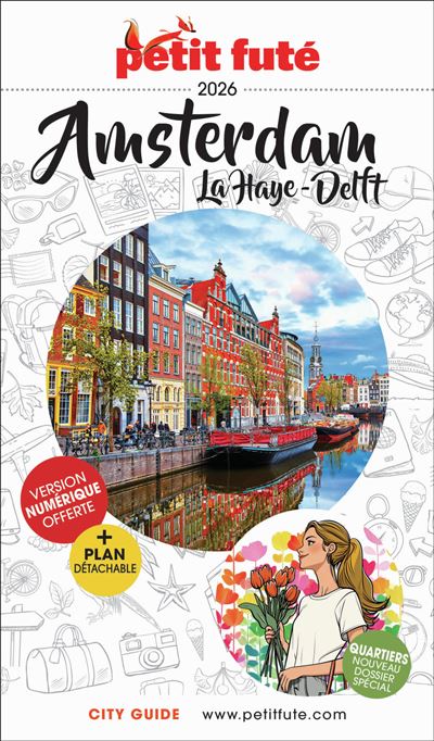 Amsterdam : La Haye, Delft...