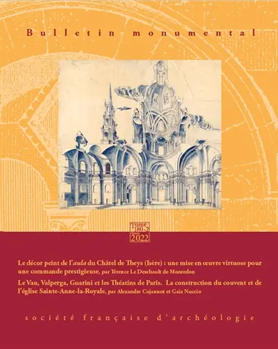 Bulletin monumental, n° 180-2. Le décor peint de l'aula du Châtel de Theys (Isère) : une mise en oeuvre virtuose pour une commande prestigieuse