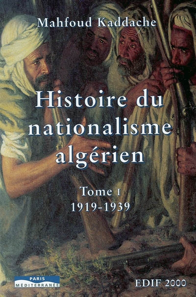 Histoire du nationalisme algérien