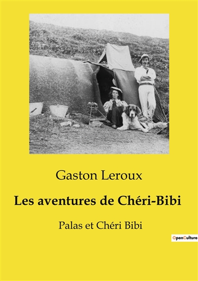 Les aventures de Chéri-Bibi : Palas et Chéri Bibi