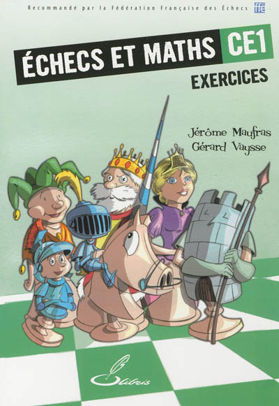 Echecs et maths CE1 : exercices
