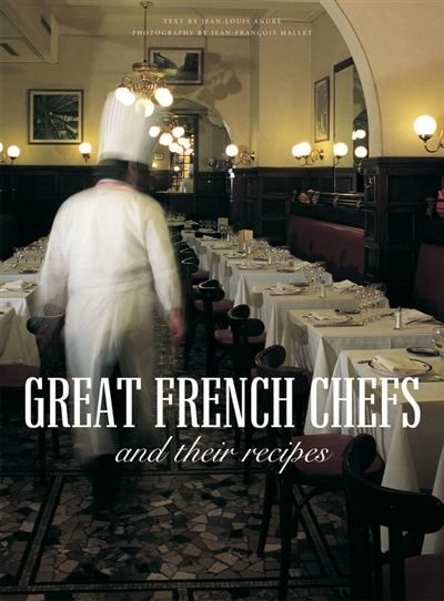 Great French chefs and their recipes