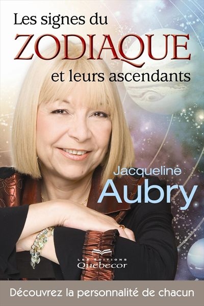 Les signes du zodiaque et leurs ascendants : découvrez la personnalité de chacun