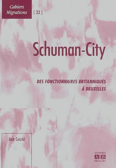 Schuman City : des fonctionnaires britanniques à Bruxelles