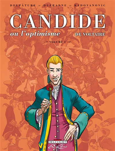 Candide ou L'optimisme, de Voltaire. Vol. 1