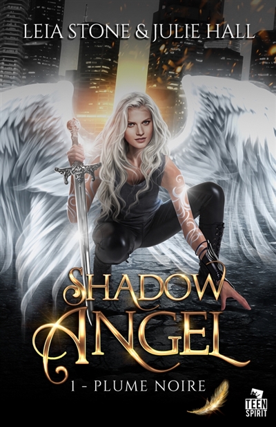 Plume noire : Shadow Angel, T1
