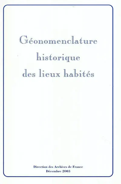 Géonomenclature historique des lieux habités