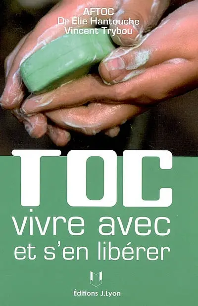 TOC : vivre avec et s'en libérer