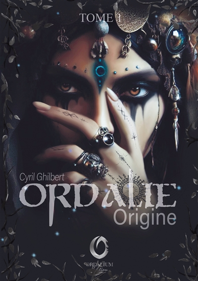 Ordalie Origine : Tome 1 de...