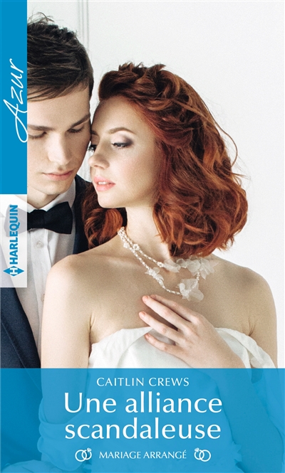 Une alliance scandaleuse : mariage arrangé