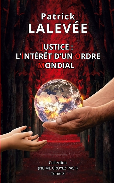 Justice : L'Intérêt d'un...