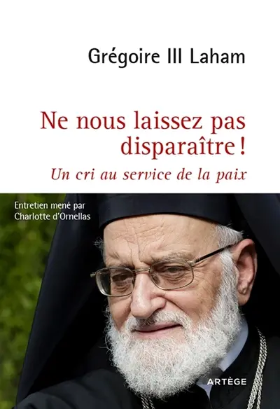 Ne nous laissez pas disparaître ! : un cri au service de la paix