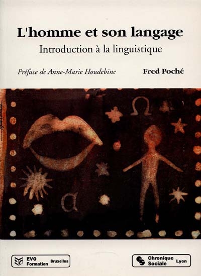 L'Homme et son langage : introduction à la linguistique