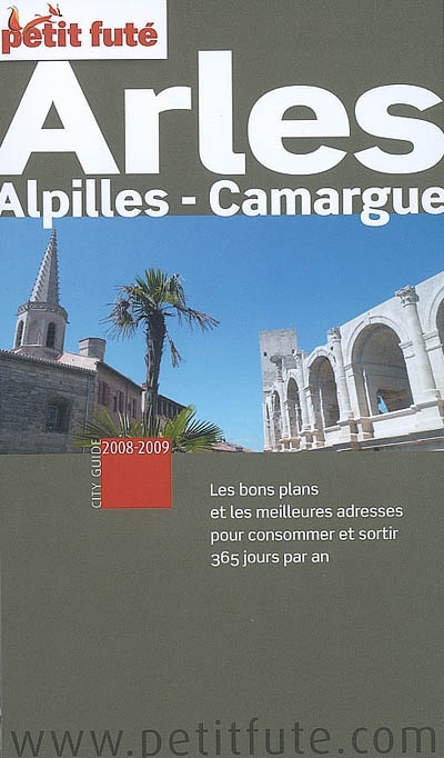 Arles, Alpilles, Camargue :...
