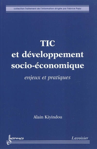 TIC et développement socio-économique : enjeux et pratiques